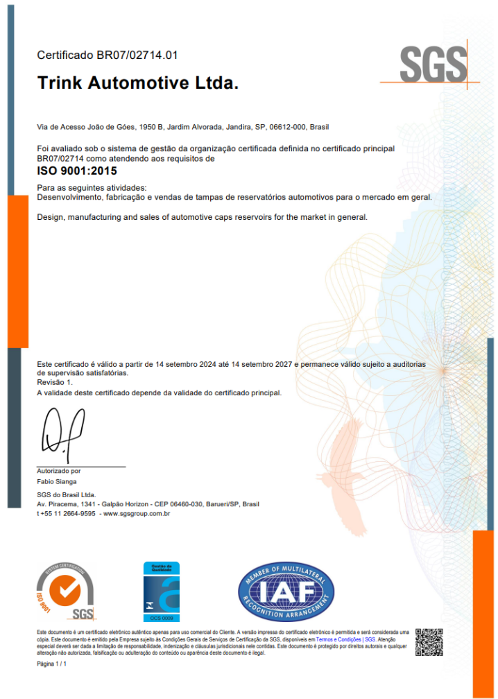 Certificado ISO 9001:2015 da Tampas Trink emitido pela SGS Certificado ISO 9001:2015 da Tampas Trink emitido pela SGS